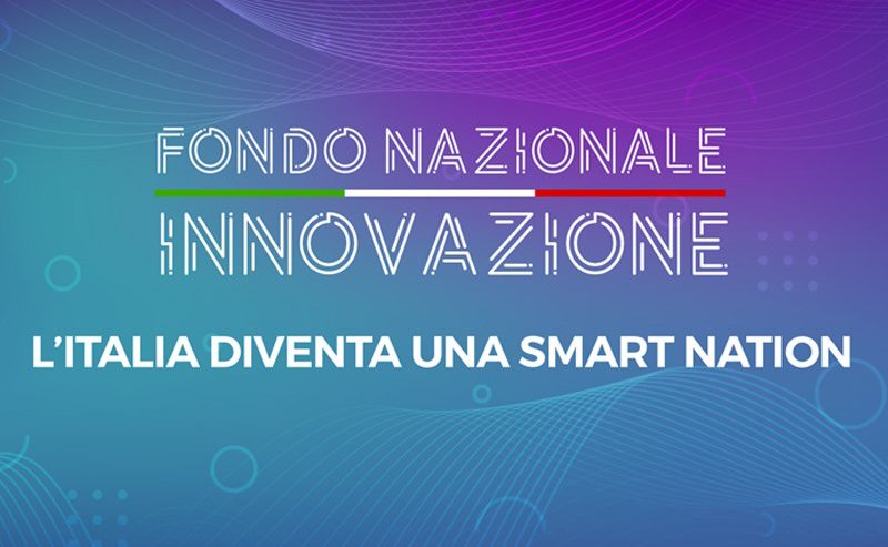 Italia sempre più innovativa grazie al Fondo Nazionale Innovazione